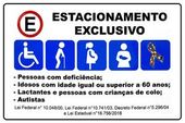 Placa de estacionamento exclusivo 